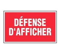 Panneau ''Défense d'afficher'' rigide 330x200mm - NOVAP - 4160221