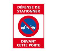 Panneau Défense De Stationner Devant Cette Porte Pvc 1 Mm - 210 X 300 Mm Signalisation Rectangulaire Prépercée Avec Kit De Fixation Fabrication Française