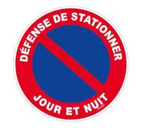 Panneau Défense de stationner jour et nuit - Rigide Ø300mm - 4035413