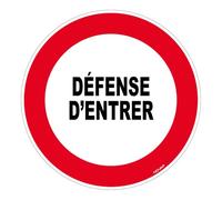 Panneau Défense d'entrer - Rigide Ø300mm - 4061160