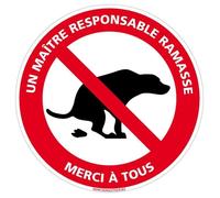 Panneau Déjections Canines Interdites Un Maître Responsable RamasseAdhésifDiamètre 125 mm Diamètre 125 mm Adhésif