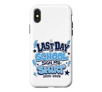 Panneau DERNIER Jour d'ÉCOLE Mon T-Shirt 2025-2026 Coque pour iPhone X/XS