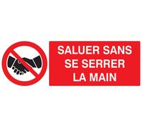Panneau d'interdiction 330X120 ADHESIF Interdit de se serrer la main 330x120mm TALIAPLAST - 726241