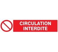 Panneau d'interdiction 330X75 ADHESIF Circulation interdite 330x75mm TALIAPLAST - 725220