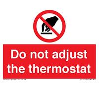 Panneau « Do not adjust the thermostat » - 100 x 75 mm - A7L