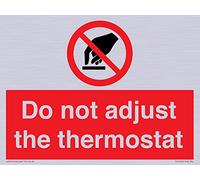 Panneau « Do not adjust the thermostat » - 200 x 150 mm - A5L