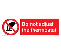 Panneau « Do not adjust the thermostat » - 300 x 100 mm - L31