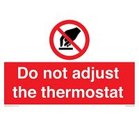 Panneau « Do not adjust the thermostat » - 300 x 200 mm - A4L