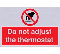 Panneau « Do not adjust the thermostat » - 300 x 200 mm - A4L