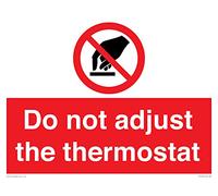 Panneau « Do not adjust the thermostat » - 400 x 300 mm - A3L
