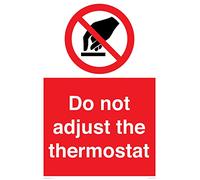 Panneau « Do not adjust the thermostat » - 400 x 600 mm - A2P