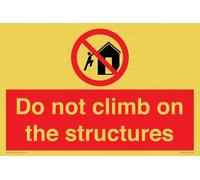 Panneau « Do not Climb on the Structures » - 300 x 200 mm - A4L
