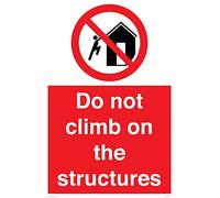 Panneau « Do not Climb on the Structures » - 400 x 600 mm - A2P