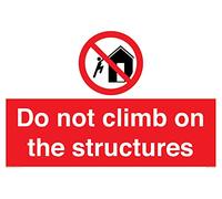 Panneau « Do not Climb on the Structures » - 600 x 400 mm - A2L