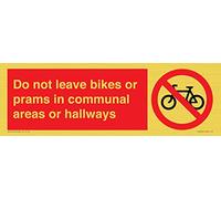 Panneau « Do not leave bikes or landau in communal » 300 x 100 mm - L31