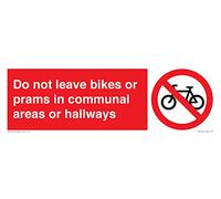 Panneau « Do not leave bikes or landau in communal » 300 x 100 mm - L31