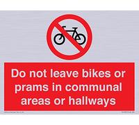 Panneau « Do not leave bikes or landau in communal area or hallways » 200 x 150 mm A5L
