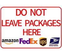 Panneau « Do Not Leave Packages Here Delivery » pour intérieur et extérieur 20,3 x 30,5 cm