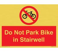 Panneau Do Not Park Bike in Stairwell - 200 x 150 mm - A5L