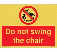 Panneau « Do not swing the chair » - 200 x 150 mm - A5L