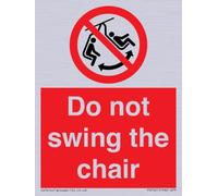 Panneau « Do not swing the chair » - 75 x 100 mm - A7P