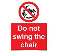 Panneau « Do not swing the chair » - 75 x 100 mm - A7P
