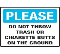 Panneau « Do Not Throw Trash or Cigarette Butts On The Ground » de 15,2 x 20,3 cm, design élégant et proéminent, parfait pour les portes d'entrée, les murs, les fenêtres de bureau à domicile, les murs