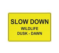 Panneau en aluminium antirouille avec inscription « Slow Down Wildlife Dusk-Dawn » - Jaune vif - 20,3 x 30,5 cm - Facile à lire et robuste - Pour l'extérieur - Pour la maison, la ferme, la cour
