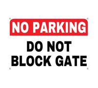 Panneau en aluminium avec inscription « No Parking Do Not Block Gate » - 20,3 x 30,5 cm - Décoration murale pour intérieur/extérieur