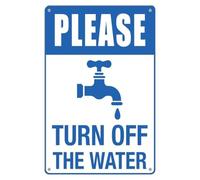 Panneau en aluminium avec inscription « Please Turn Off The Water » - Protection UV et résistante aux intempéries - 30,5 x 20,3 cm
