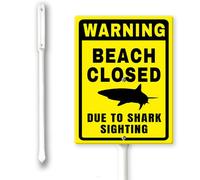 Panneau en aluminium avec piquet « Warning Beach Closed Due To Sighting Yard » - 20,3 x 30,5 cm - Facile à installer