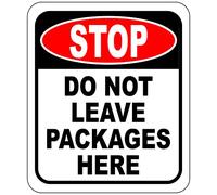 Panneau en aluminium composite avec inscription « Stop Do Not Leave Packages » - Instructions pour la boîte de livraison - Panneau de porche - 21,6 x 25,4 cm