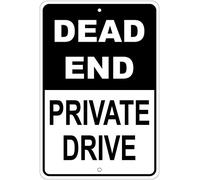 Panneau en aluminium Dead End - Private Drive Notice 20,3 x 30,5 cm