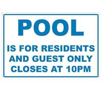Panneau en aluminium « Pool Is For Residents And Guest Closes At 10 Pm » - Décoration murale d'intérieur ou pour la maison, la cuisine, la ferme, le jardin, le garage - 30,5 x 20,3 cm