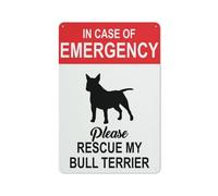 Panneau en aluminium réfléchissant « In Case Of Emergency Please Rescue My Bull Terrier » - 30,5 x 20,3 cm - Protection contre les UV, imperméable, résistant aux intempéries et à la décoloration - 4