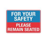 Panneau en aluminium réfléchissant pour votre sécurité « Please Remain Seated » - 30,5 x 20,3 cm - Protection contre les UV, imperméable, résistant aux intempéries et à la décoloration - 4 trous