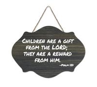 Panneau en bois avec citations inspirantes avec verset de la Bible, « Children Are A Gift from The LORD ; They Are A Reward from Him » - Plaque murale en bois à suspendre pour bureau, porte