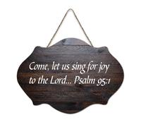 Panneau en bois avec citations inspirantes de la Bible - Psaume 95:1 Come, Let Us Sing for Joy to The Lord - Plaque murale à suspendre pour porte de bureau, décoration d'intérieur, 15,2 x 25,4 cm