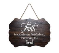 Panneau en bois avec verset de la Bible « Faith Is Not Believing That God Can, It's Knowing That He Will Farmhouse » - Décoration murale pour porte de bureau, décoration d'intérieur, 15,2 x 25,4 cm