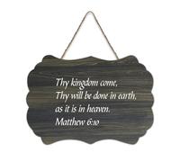 Panneau en bois avec verset de la Bible Matthew 6:10 Thy Kingdom Come Thy Will Be Done in Earth As It Is in Heaven - Panneau en bois de ferme avec dicton - Décoration murale - Décoration murale - 15,2