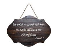 Panneau en bois avec verset de la Bible, psaume 63:5 You Satisfy Me As with Rich Food; My Mouth Will Praise You with Joyful Lips - Décoration murale pour bureau, porte, décoration d'intérieur, 15,2 x