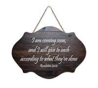 Panneau en bois avec verset de la Bible, Revelation 22:12 I Am Coming Soon And I Will Give to Each According to What They've Done Décoration murale pour porte de bureau, décoration d'intérieur, 15,2 x