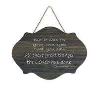 Panneau en bois avec verset Deutéronome 11:7 But It Was for Your Own Eyes That You Saw All These Great Things The LORD Has Done - Décoration murale - Décoration murale - 15,2 x 25,4 cm