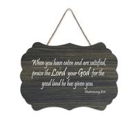 Panneau en bois avec verset Deutéronome 8:10 When You Have Eaten And Are Satisfied Praise The Lord Your God for The Good Land H Panneau en bois Art mural à suspendre pour bureau, porte, décoration