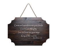 Panneau en bois avec verset Revelation 15:3 Great And Marvelous Are Your Deeds Lord God Almighty Just And True Are Your Ways Plaque murale à suspendre pour bureau, porte, décoration d'intérieur, 15,2