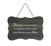 Panneau en bois « Because Someone We Love Is in Heaven There's A Little Bit of Heaven in Our Home » - 15,2 x 25,4 cm - Décoration murale en bois pour porte d'entrée, salon, cuisine