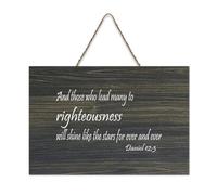 Panneau en bois Daniel 12:3 And Those Who Lead Many to Righteousness Will Shine Like The Stars Forever And Ever - Plaque murale à suspendre pour bureau, porte, décoration d'intérieur, 15,2 x 25,4 cm