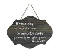 Panneau en bois Galatians 5:25 If We Are Living by The Spirit's Power Let Our Conduct Also Be Governed by The Spiri - Décoration murale pour porte de bureau, décoration d'intérieur, 15,2 x 25,4 cm