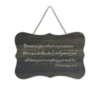 Panneau en bois imprimé « Be Sure to Give Without Any Hesitation When You Do This, The Lord Your God » - Décoration murale rustique en bois - 15,2 x 25,4 cm