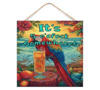 Panneau en bois inspirant « It's Five O'Clock Somewhere » - Décoration primitive pour porche, fleur, feuilles, ara, décoration murale de campagne pour la maison, 30,5 x 30,5 cm